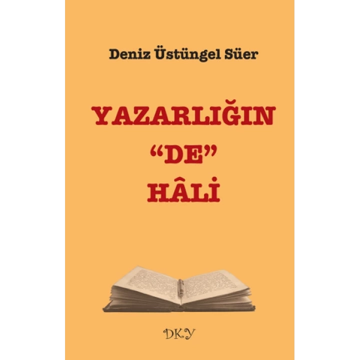 Yazarlığın De Hali