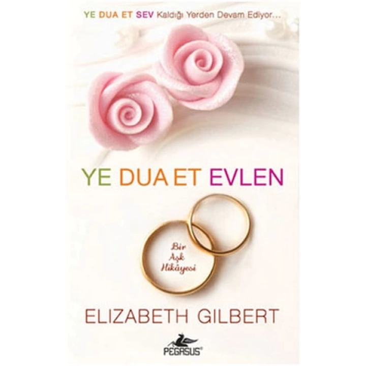 Ye Dua Et Evlen  Bir Aşk Hikayesi (Cep Boy)