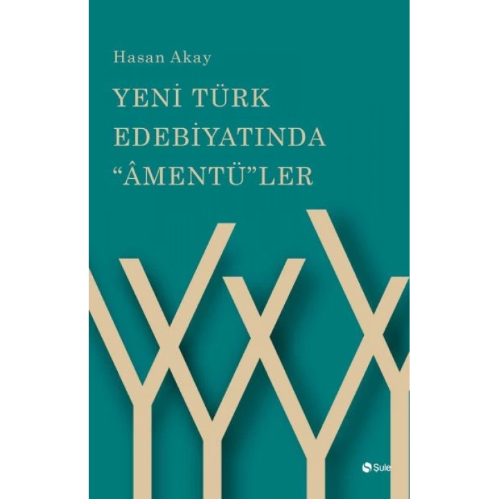 Yeni Türk Edebiyatında Âmentüler