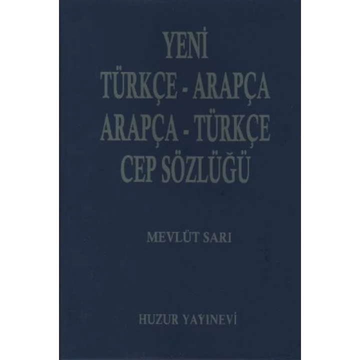 Yeni Türkçe-Arapça-Arapça-Türkçe Cep Sözlüğü