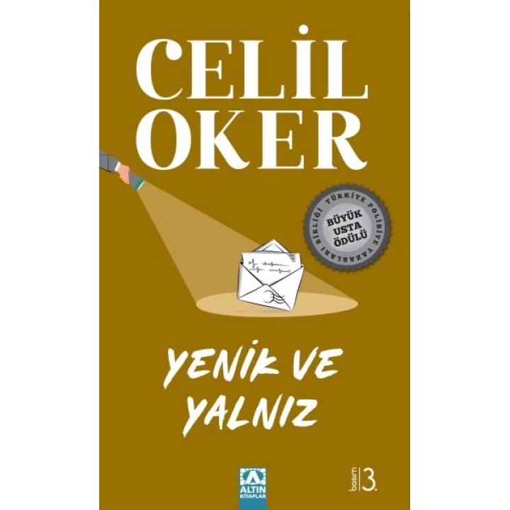 Yenik ve Yalnız