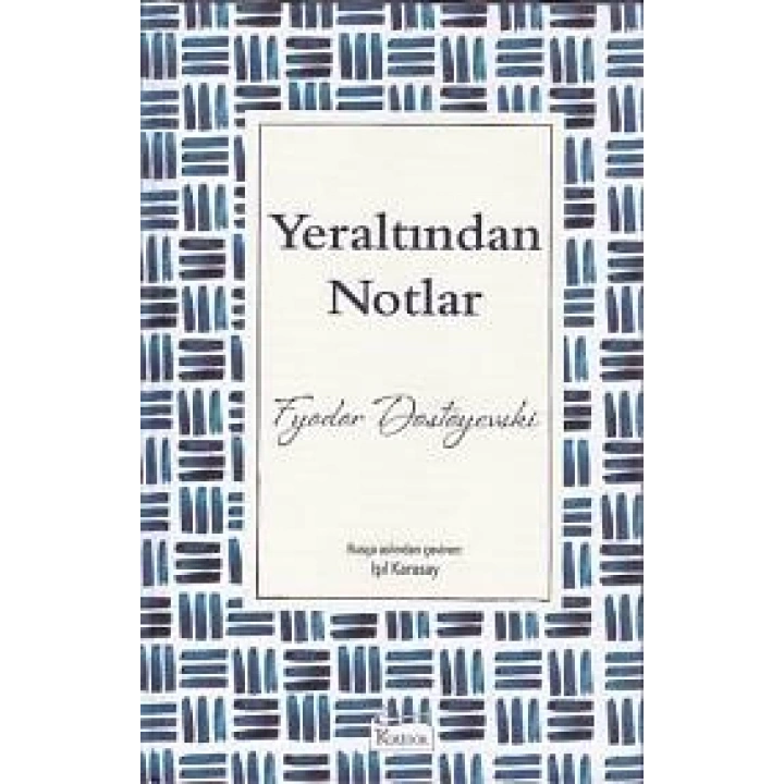 Yeraltından Notlar (Bez Ciltli)