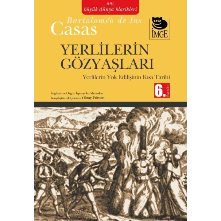 Yerlilerin Gözyaşları  Yerlilerin Yok Edilişinin Kısa Tarihi