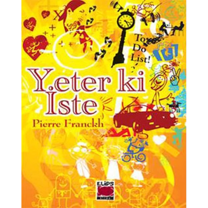 Yeter ki İste