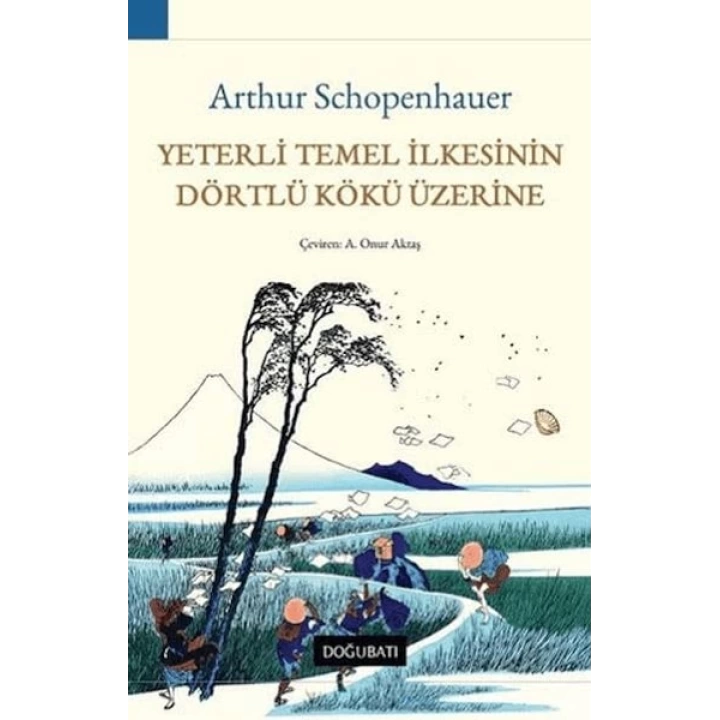 Yeterli Temel İlkesinin Dörtlü Kökü Üzerine