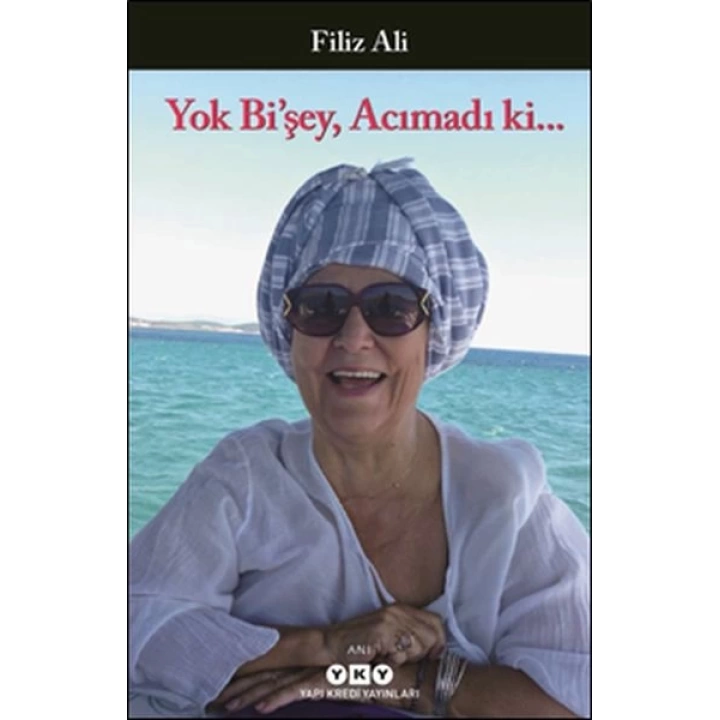 Yok Bişey, Acımadı ki...