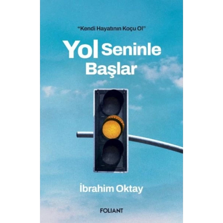 Yol Seninle Başlar