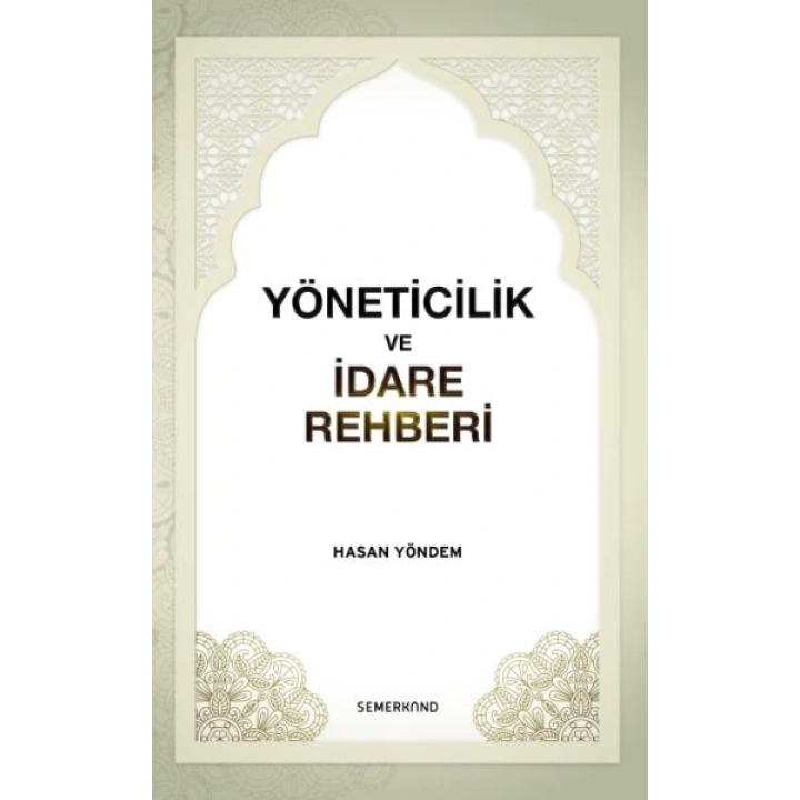 Yöneticilik ve İdare Rehberi