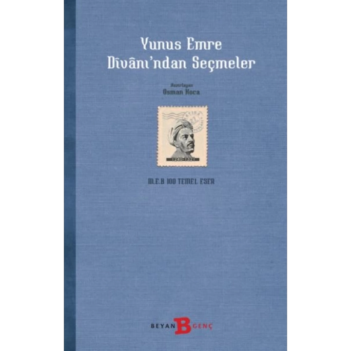 Yunus Emre Divanından Seçmeler
