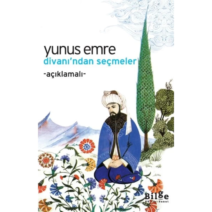 Yunus Emre Divanından Seçmeler