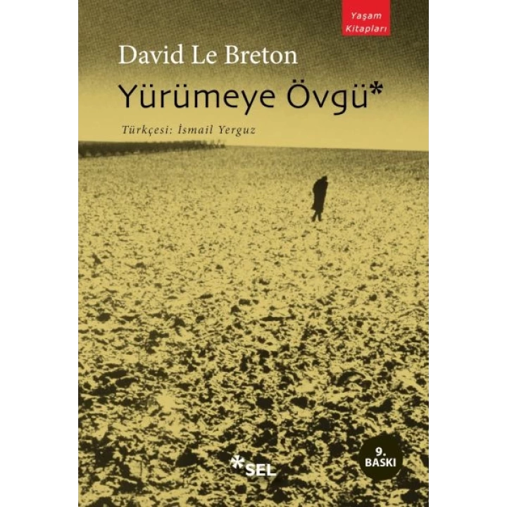 Yürümeye Övgü
