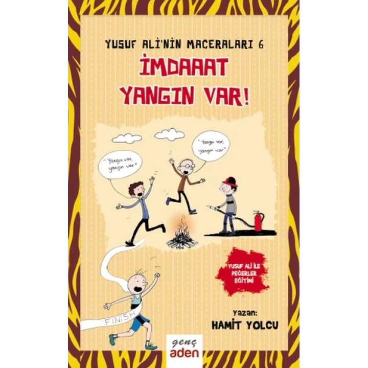 Yusuf Alinin Maceraları 6 - İmdaaat Yangın Var!