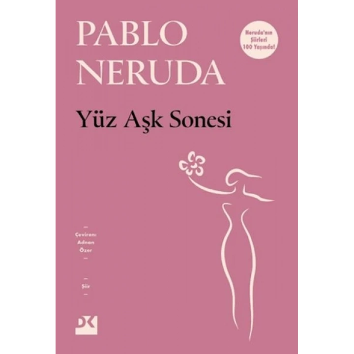 Yüz Aşk Sonesi