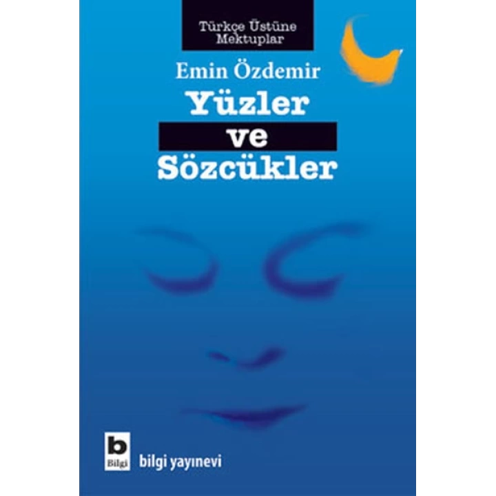 Yüzler ve Sözcükler