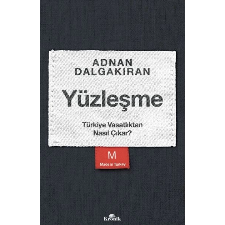 Yüzleşme - Türkiye Vasatlıktan Nasıl Çıkar?
