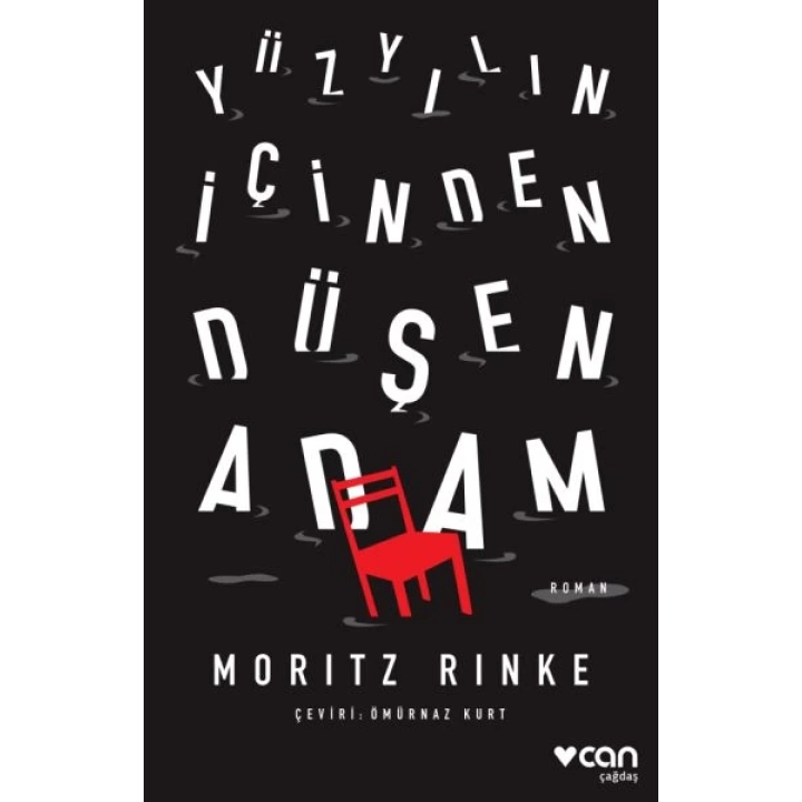 Yüzyılın İçinden Düşen Adam