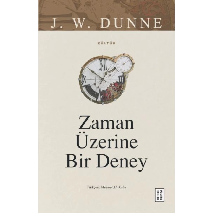 Zaman Üzerine Bir Deney