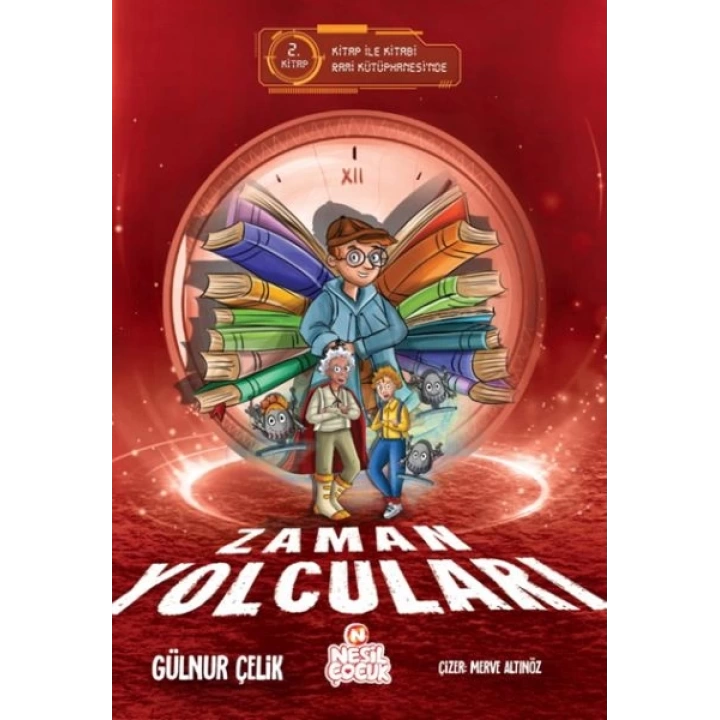 Zaman Yolcuları – 2