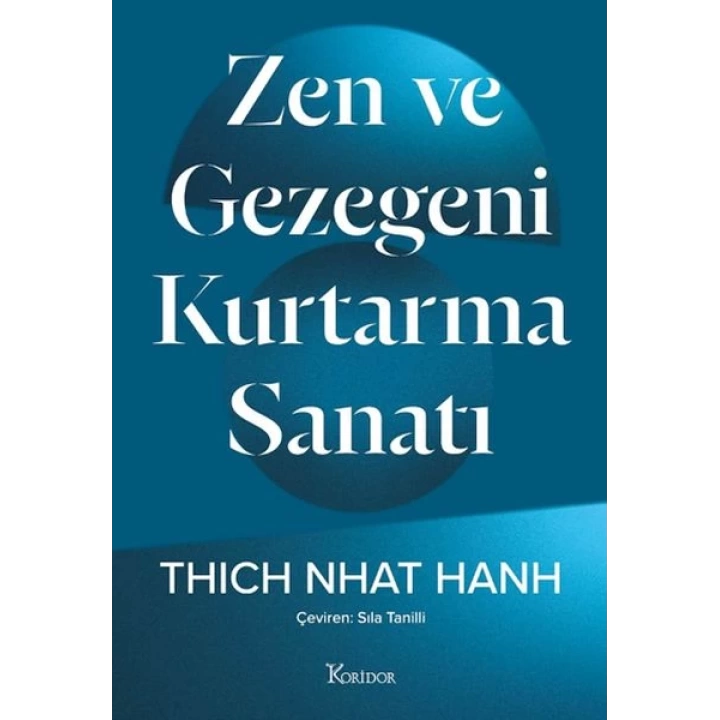 Zen ve Gezegeni Kurtarma Sanatı