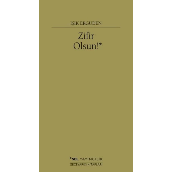 Zifir Olsun!