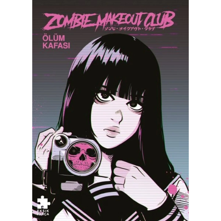 Zombie Makeout Club İkinci Kitap Ölüm Kafası