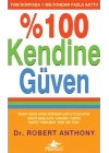 % 100 Kendine Güven