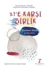 %1’e Karşı Birlik
