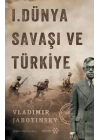 1. Dünya Savaşı ve Türkiye