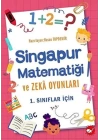 1. Sınıflar İçin Singapur Matematiği ve Zeka Oyunları