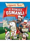 10 Numara Osmanlı - Eğlenceli Tarih