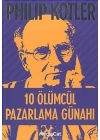 10 Ölümcül Pazarlama Günahı