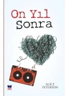 10 Yıl Sonra