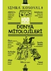 100 Soruda Dünya Mitolojileri