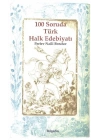 100 Soruda Türk Halk Edebiyatı