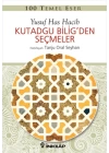 100 Temel Eser - Kutadgu Biligden Seçmeler