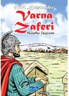 1001 Destandır - Varna Zaferi