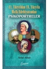 11. Yüzyıldan 18. Yüzyıla Halk Edebiyatından Psikoportreler