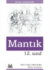 12. Sınıf Mantık Konu Anlatımlı Yardımcı Ders Kitabı