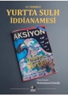 15 Temmuz Yurtta Sulh İddianamesi