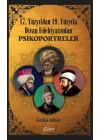 17. Yüzyıldan 19. Yüzyıla Divan Edebiyatından Psikoportreler