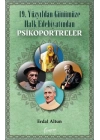 19. Yüzyıldan Günümüze Halk Edebiyatından Psikoportreler