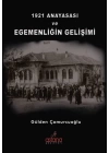 1921 Anayasası ve Egemenliğin Gelişimi