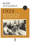 1924 Bir Fotoğrafın Uzun Hikayesi
