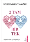 2 Tam Bir Tek