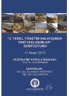 2. Yerel Yönetim Anlayışında Yeni Yaklaşımlar Sempozyumu 11 Nisan 2013
