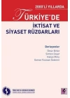 2000li Yıllarda Türkiyede İktisat ve Siyaset Rüzgarları
