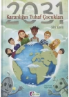 2031 - Karanlığın Tuhaf Çocukları