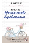 21 Günde Yazarak İyileşme