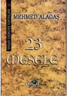 23 Mesele - Mehmed Alagaş