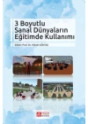 3 Boyutlu Sanal Dünyaların Eğitimde Kullanımı